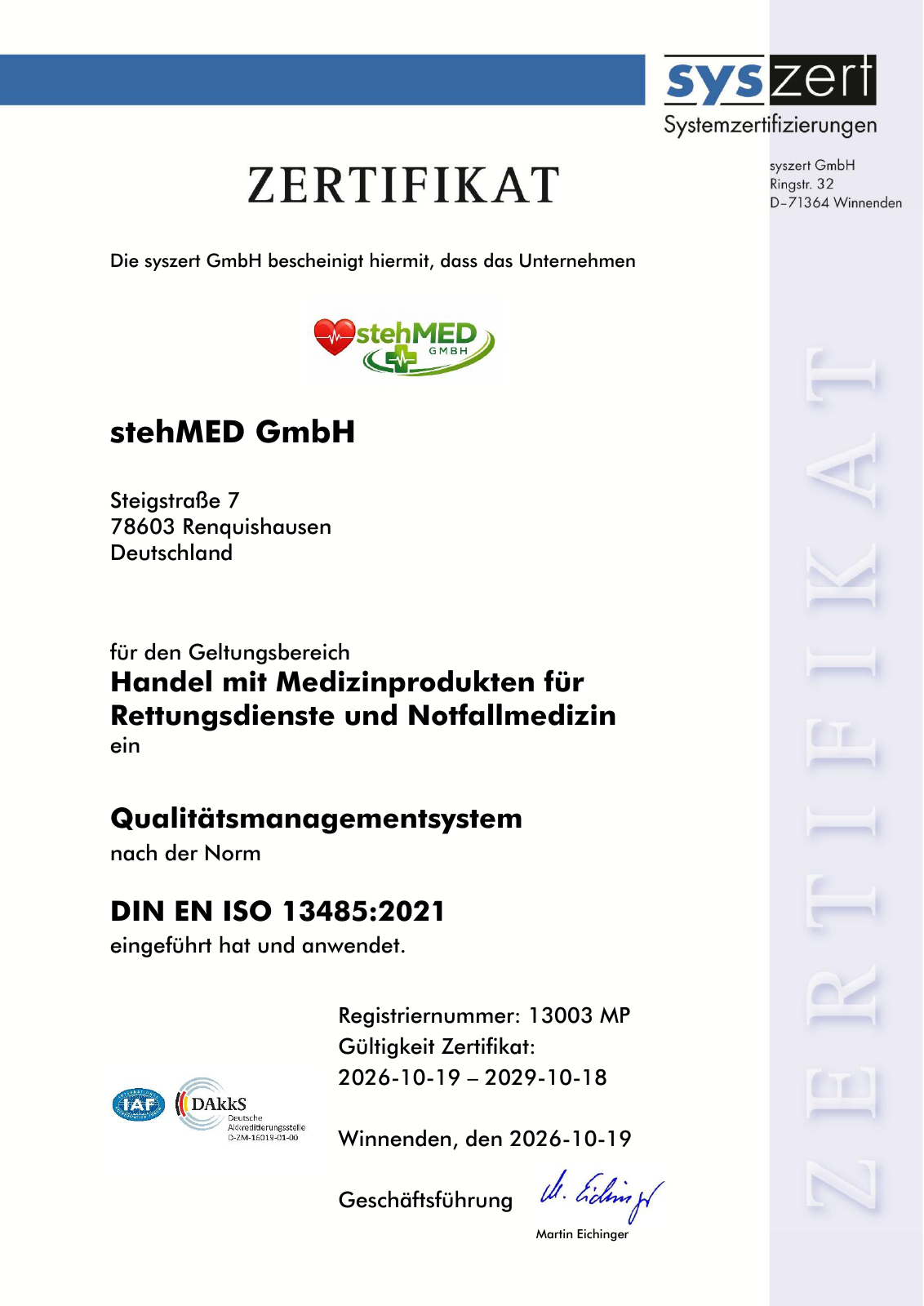 Originalzertifikat der syszert GmbH für das Qualitätsmanagementsystem der stehMED GmbH nach DIN EN ISO 13485:2021, Registriernummer 13003 MP